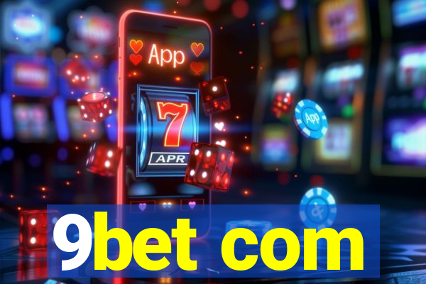 9bet com